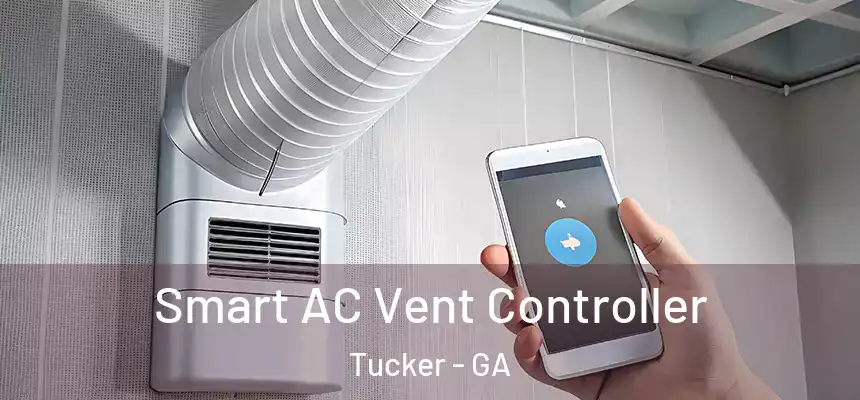 Smart AC Vent Controller Tucker - GA